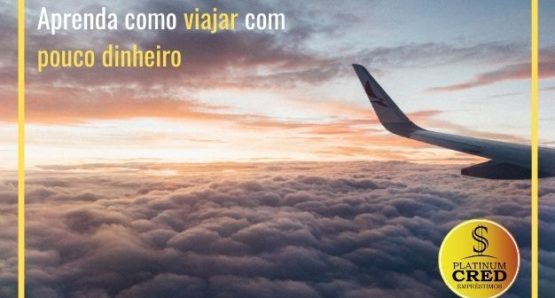 Viajar com pouco dinheiro